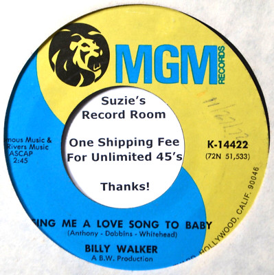 Billy Walker Sing Me a Love Song to Baby #B Country EX+ 45 7'' Vinyl -Coupons!