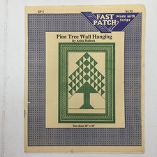 Pine Tree Wall Hanging Anita Hallock Pattern Design Booklet Fast Patch 28"X40"