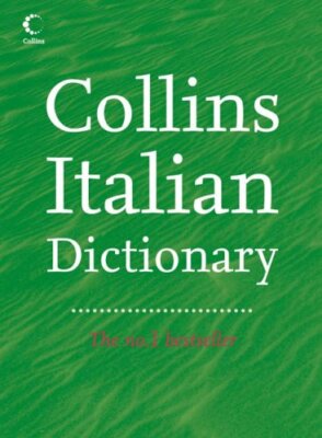 Collins Italian Dictionary: Complete & Unabridged (Collins Compl ...