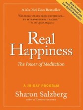 Real Happiness: The Power of Meditation: A 28-Day Program -