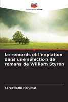 Le Remords Et L'expiation Dans Une SéLection De Romans De William Styron Perumal