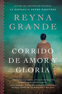 Reyna Grande | Corrido de Amor Y Gloria | Taschenbuch | Spanisch (2022)