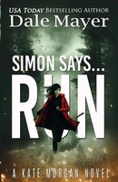 Simon Says... Run | Dale Mayer | Taschenbuch | Kartoniert / Broschiert | 2022