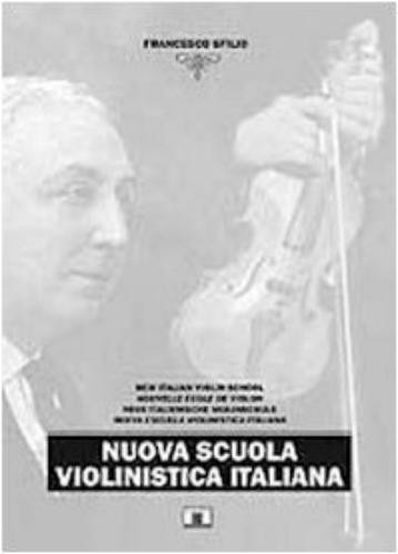 Итальянская скрипичная школа Франческо Сфилио Нуова (в мягкой обложке) (ИМПОРТ ИЗ Великобритании)