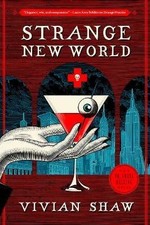 Strange New World, Vivian Shaw,  Paperback