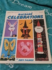 Macrame Celebrations - Quality Craft Instructions- Judy Palmer 30 Projects 1978