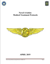 433 page 2013-19 MEDEVAC Naval Aviation Medical Treatment Protocols Manual on CD