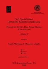 Craft Specialization : Operational Sequences and Beyond: Papers, Paperback by...