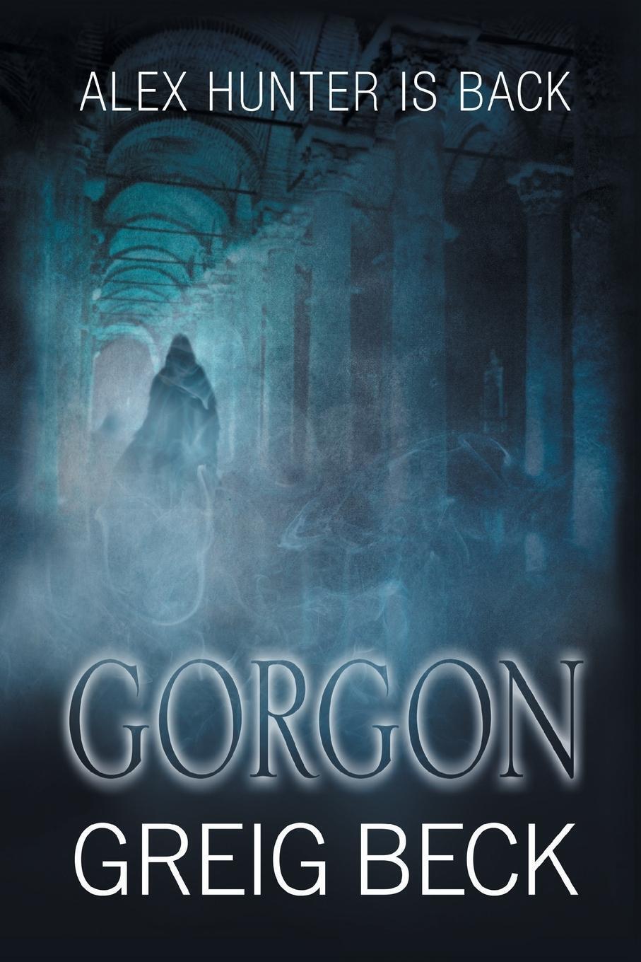 Thumbnail - Greig Beck | Gorgon | Taschenbuch | Englisch (2014) | Paperback |
