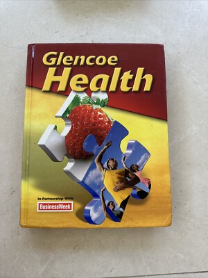 Glencoe Health Ser.: Glencoe Health, Student Edition by McGraw Hill (2007,...