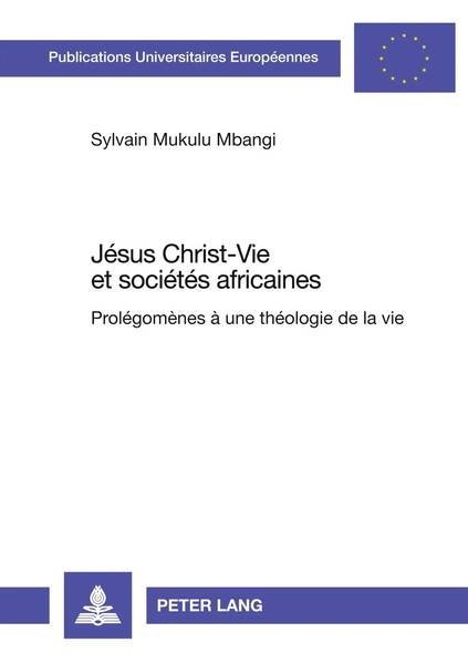 Sylvain Mukulu Mbangi | JéSus Christ-Vie Et SociéTéS Africaines | Taschenbuch-image