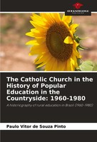 Paulo Vitor De Souza Pinto | The Catholic Church In The History Of Popular...