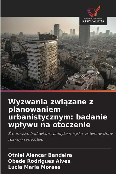 Otniel Alencar Bandeira (U. A.) | Wyzwania Zwi¿Zane Z Planowaniem...-image