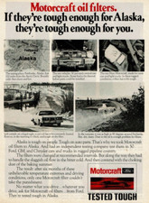 1977 Vintage Print Ad Motorcraft Ford Oil Filters Tough Enough for Alaska You