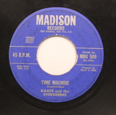 50'S & 60'S 45 Dante And The Evergreens - Time Machine / Alley-Oop On Madison Re