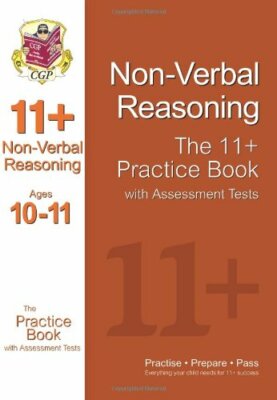 11+ Non-Verbal Reasoning Practice Book with Assessment Tests Ages 10-11 (GL & ,