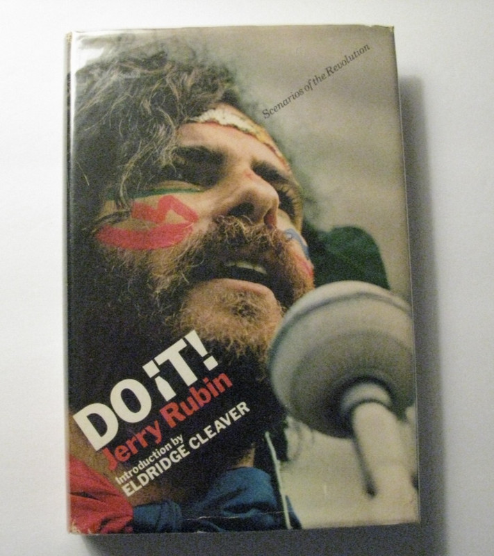 *1970 *DO IT!* JERRY RUBIN 1ST ED. HB/DJ – ELDRIDGE CLEAVER – YIPPIES –ANTI-WAR*