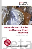 Lambert M. Surhone (U. A.) | National Board Of Boiler And Pressure Vessel...