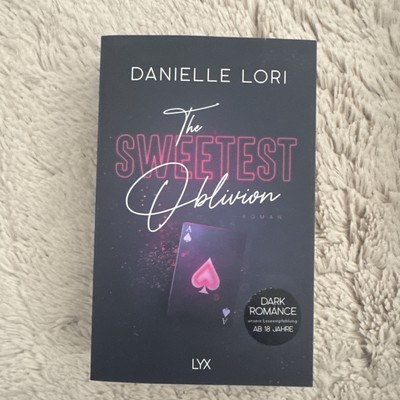 The Sweetest Oblivion | Danielle Lori | 2024 | deutsch