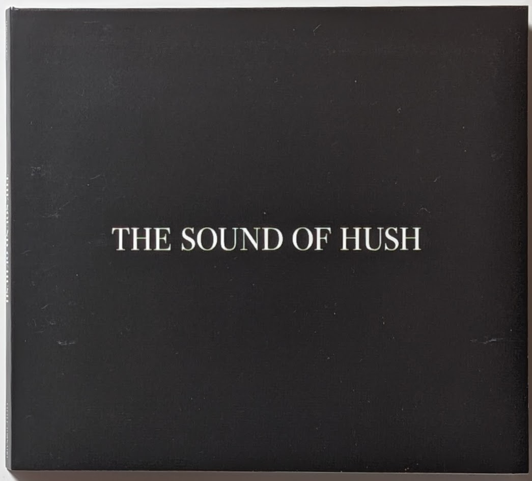 Hush – The Sound Of Hush CD 2010 Pop Rock Album VG+