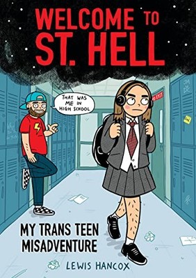 Welcome to St Hell: My Trans - GOOD