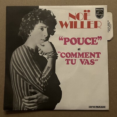 Schallplatte 45 Umdrehungen Noé Willer Daumen - How You Go 1971