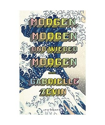 Morgen, morgen und wieder morgen: Roman. Der Nr.-1-Bestseller aus den USA. ''Eine
