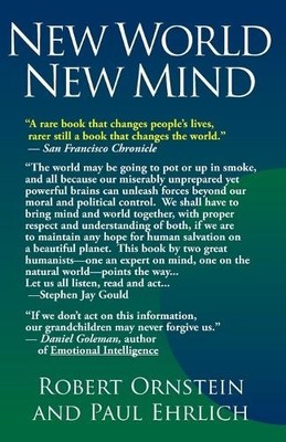 Robert Ornstein Paul Ehrlich New World New Mind (Taschenbuch)