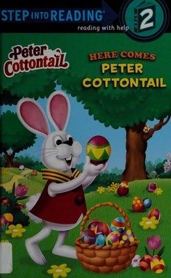 Here Comes Peter Cottontail (Peter Cottontail) (Step into Reading) by Depken, Kr