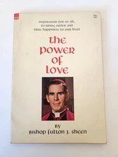 1964 Vintage Paperback Book The Power Of Love By Bishop Fulton J Sheen Religious