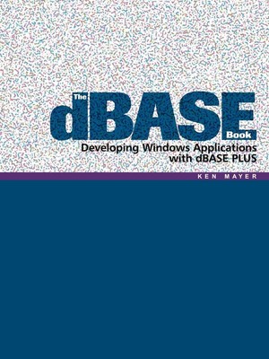 Ken Mayer | The dBASE Book | Taschenbuch | Englisch (2005) | AuthorHouse