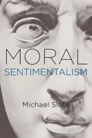 Moral Sentimentalism Michael Slote Taschenbuch Kartoniert / Broschiert Englisch