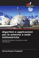 Giriraj Kumar Prajapati | Algoritmi E Applicazioni Per Le Antenne A Onde...
