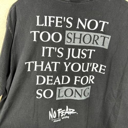 Vintage No Fear Shirt Size XL Black Single Stitch Lifes Not Too Short USA 90s - Picture 8 of 8