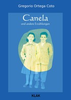 Canela Und Andere ErzäHlungen | Gregorio Ortega Coto | Deutsch | Taschenbuch
