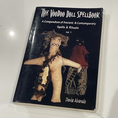 The Voodoo Doll Spellbook Alvarado Occult Spells Ritual Magick Folklore 2010 PB