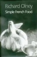 Simple French Food | Richard Olney | Englisch | Buch | Gebunden | 2003
