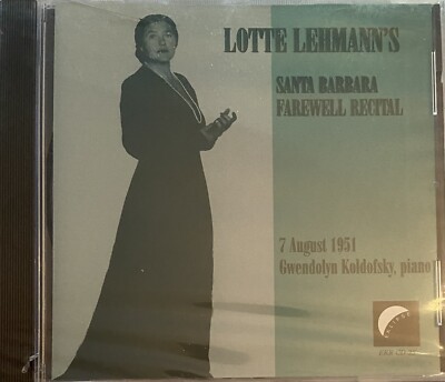 Lotte Lehmann: Santa Barbara Farewell Recital August 7, 1951 (CD, Eklipse 1994)