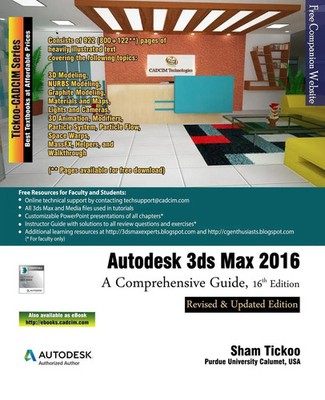 Autodesk 3ds Max 2016 A Comprehensive Guide, 16th Edition Sham Taschenbuch 2015
