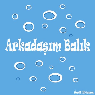 Arkadasim Balik türkce | ümit comics | Ümit Elveren | Taschenbuch | Türkisch