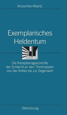 Anuschka Albertz Exemplarisches Heldentum (Gebundene Ausgabe) (US IMPORT)