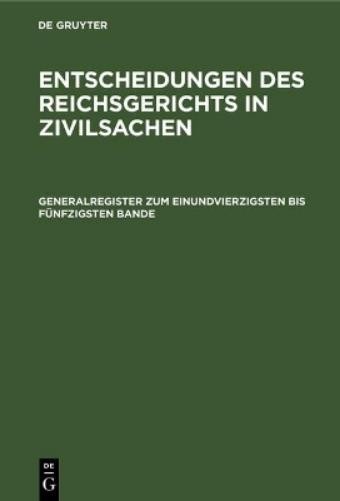 Generalregister Zum Einundvierzigsten Bis Fünfzigsten Bande (Hardback)