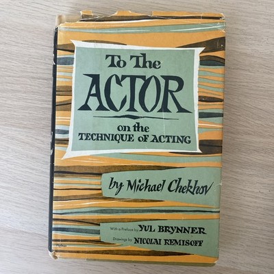 To The Actor by Michael Chekhov, Signed by Director George Shdanoff, 1953 HC/DJ