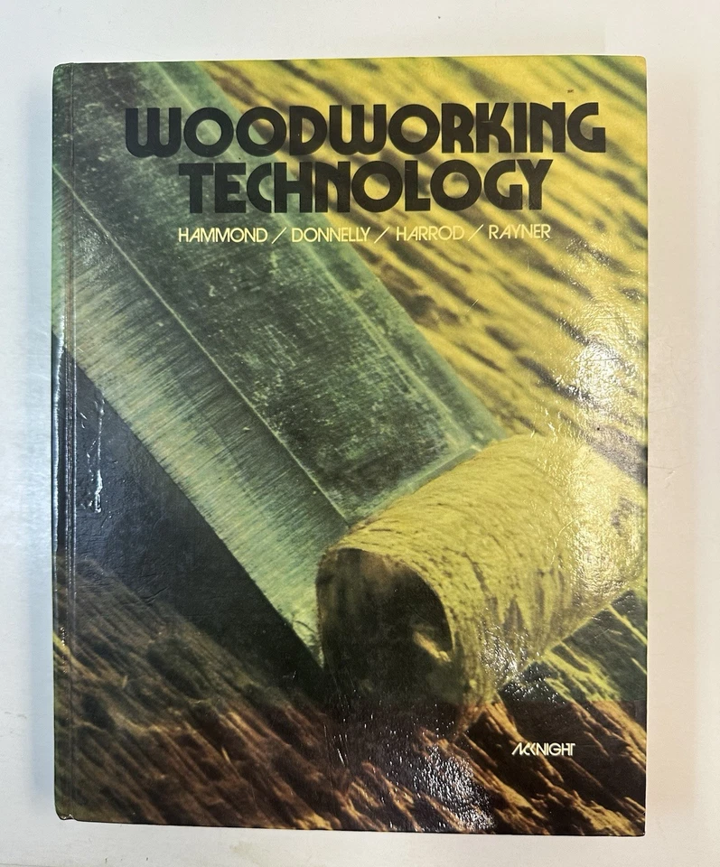 Woodworking Technology Study Guide by Hammond Donnelly Harrod Rayner 4th ed 1981 - Image 3 of 4