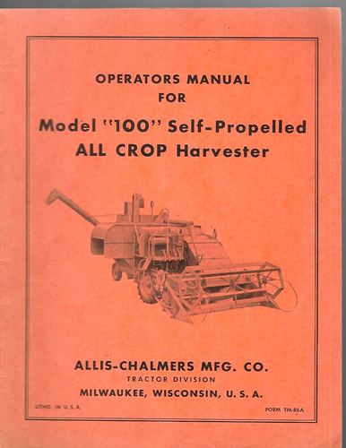 Allis-Chalmers Modell 100 selbstfahrender All Crop Harvester Bedienungsanleitung - Bild 1 von 2
