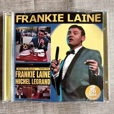 FRANKIE LAINE  Foreign Affair/Reunion in Rhythm 2 CD SET