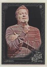 2019 Topps Allen & Ginter X Jay Larson #153 1c7