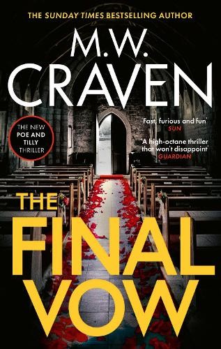 The Final Vow (Washington Poe),Craven, M. W. M. W. Craven,- 9781 - Image 6