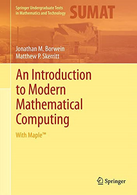 An Introduction to Modern Mathematical Computing: with  -  NEW Matthew P. Sker 2