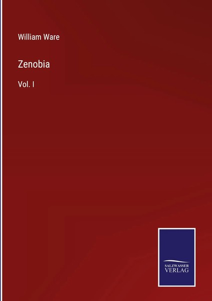 William Ware | Zenobia | Buch | Englisch (2022) | Vol. I | Gebunden | Outlook-image